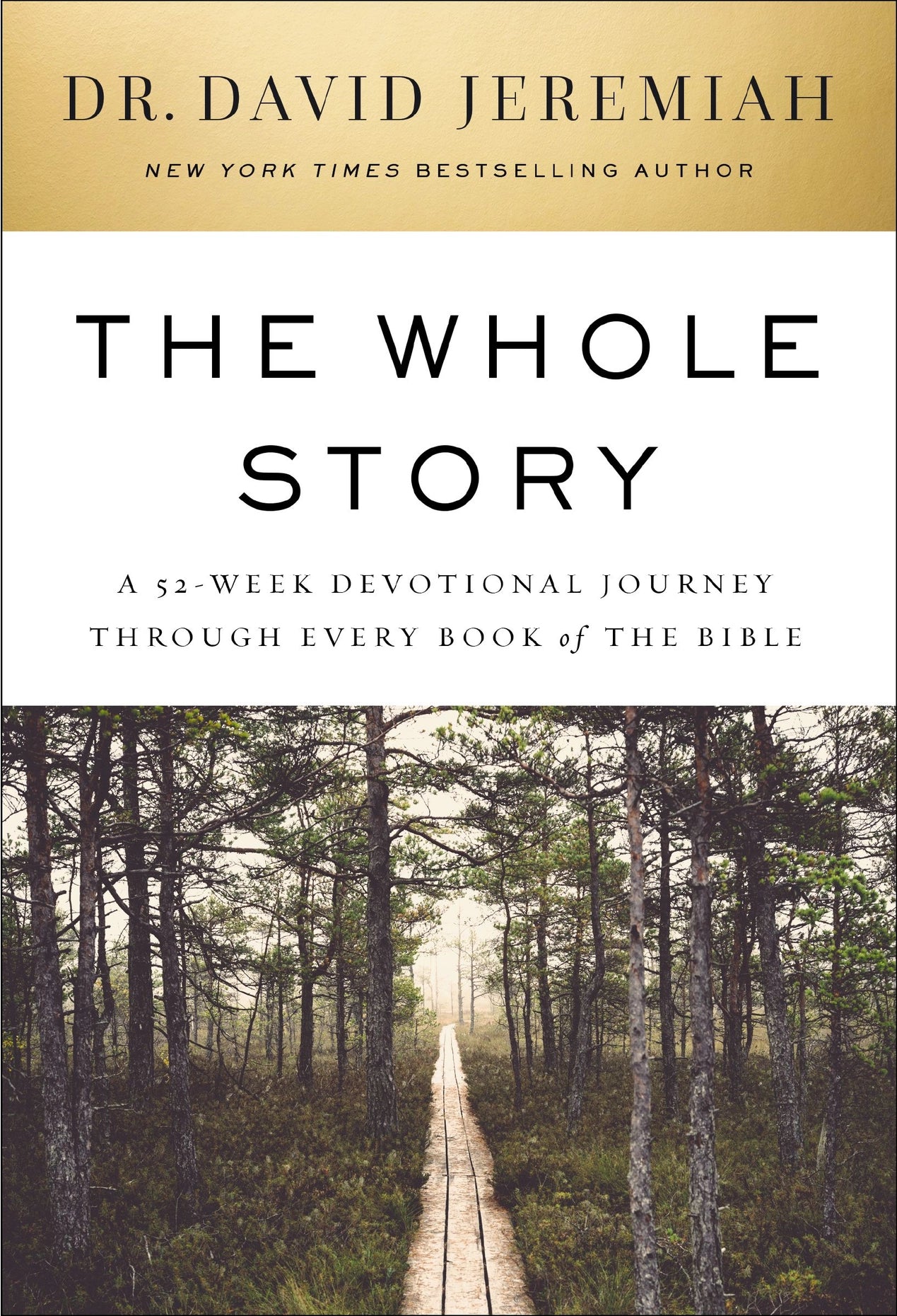The Whole Story | Dr. David Jeremiah