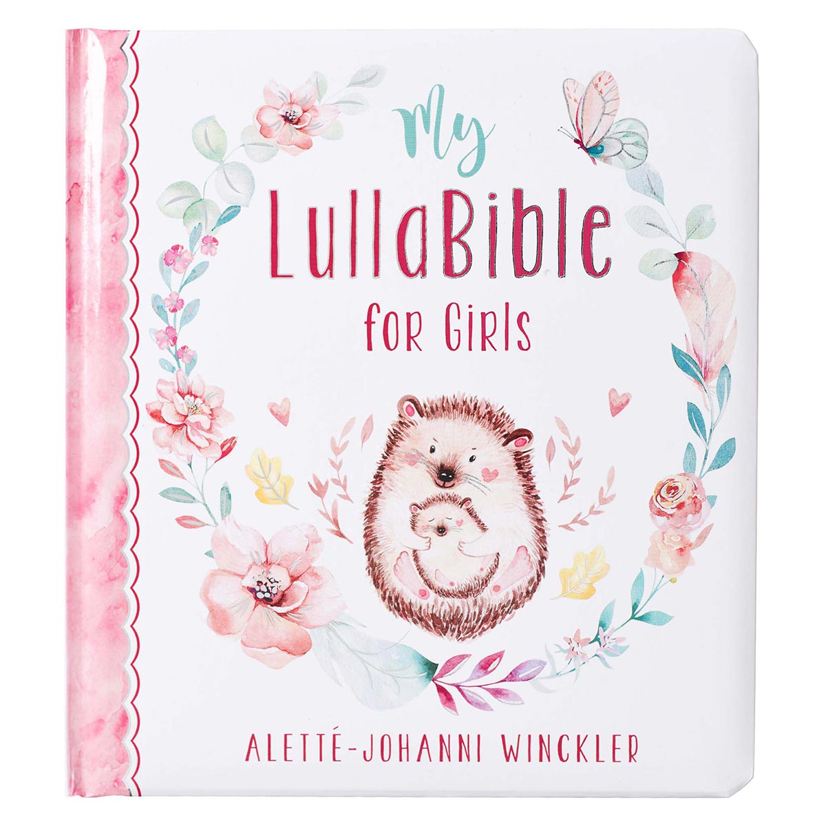 My LullaBible for Girls Hardcover Board Book for Children