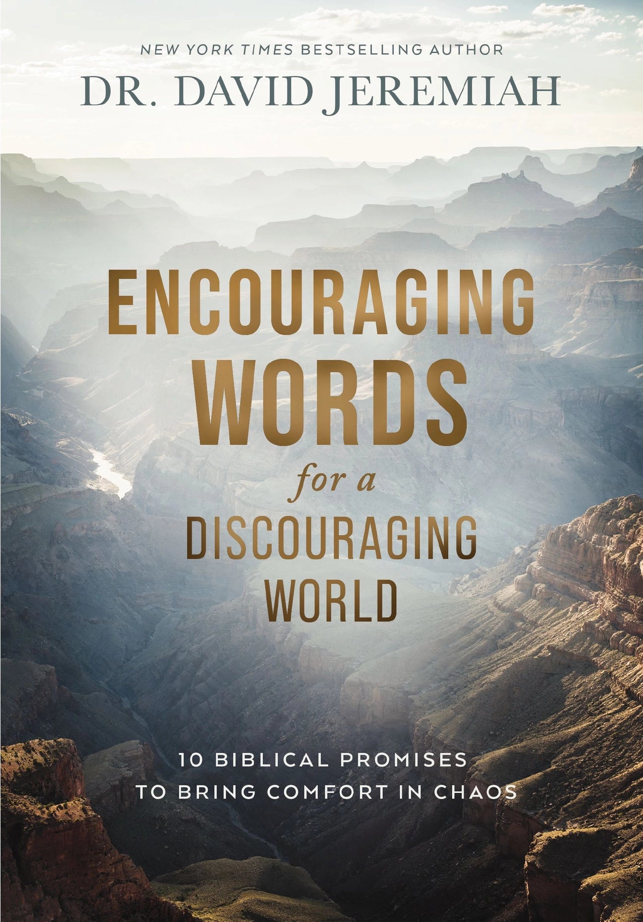 Encouraging Words for a Discouraging World | Dr. David Jeremiah