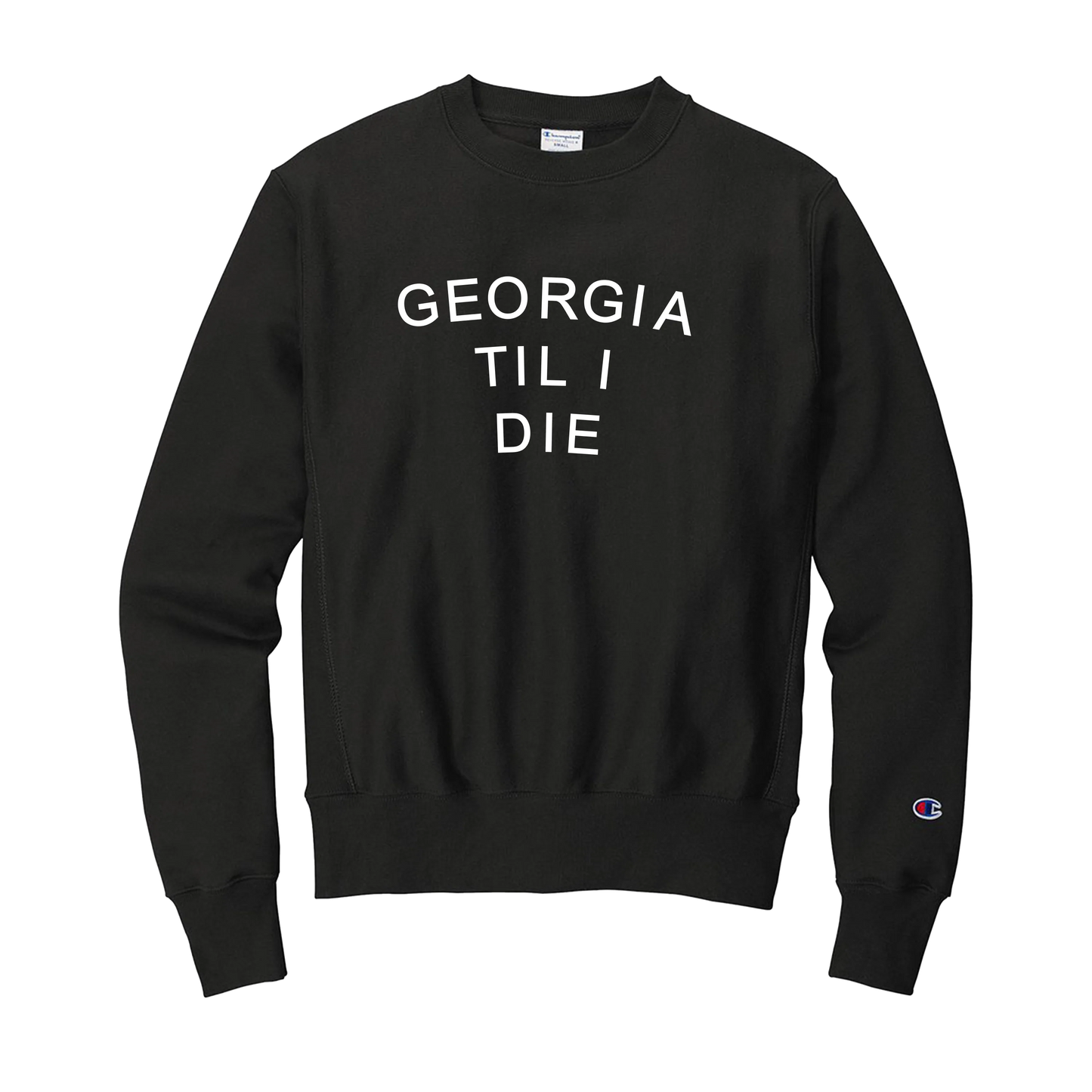 Georgia Til I Die Sweatshirt