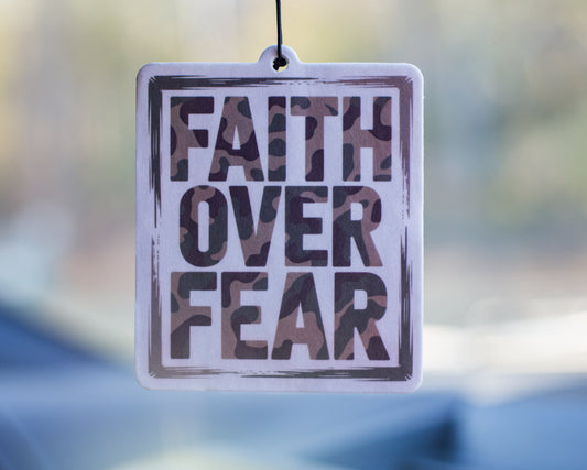 Faith Over Fear Air Freshener | New Car